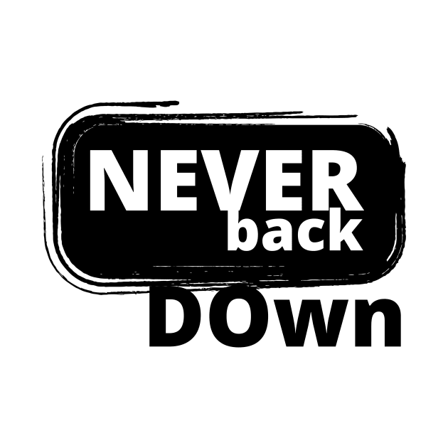 Never Back Down by Falfa