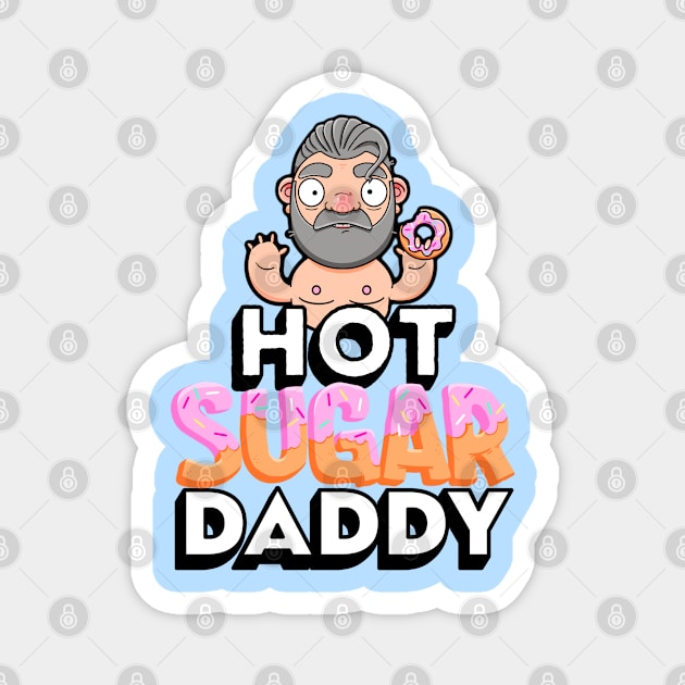 Hot Sugar Daddy Magnet by LoveBurty