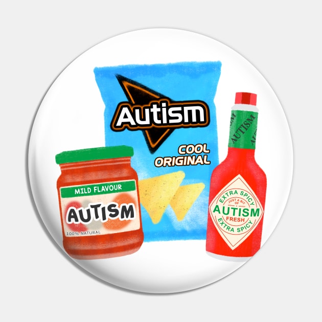 Spicy Autism Pin by jadeboylan