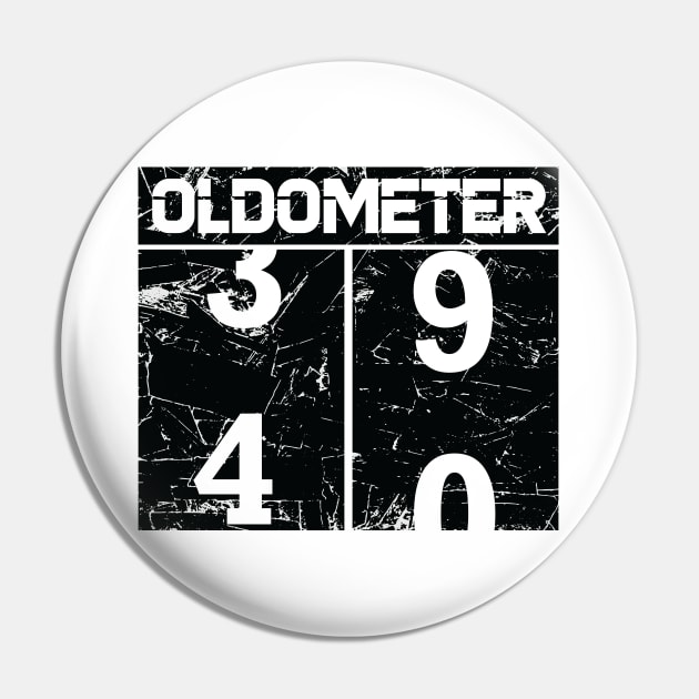 Oldometer 40th Pin by CandD