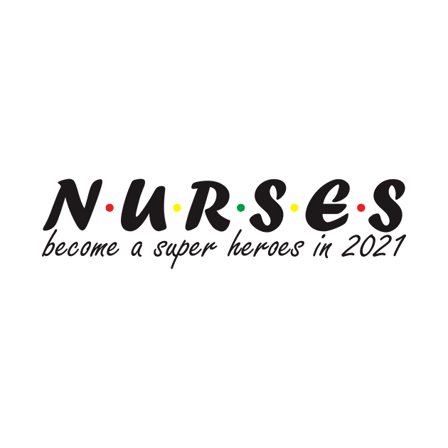 Nurses became a super heroes 2021 (light) by hakim91