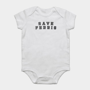 Ferris Bueller Onesies Teepublic