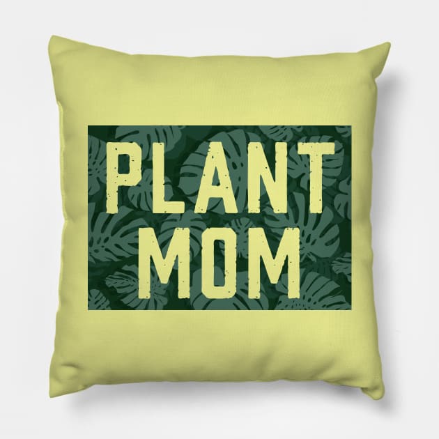 Plant Mom Pillow by Sharayah