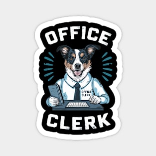 office clerk dog Magnet