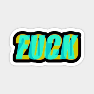 FUCK 2020 Magnet