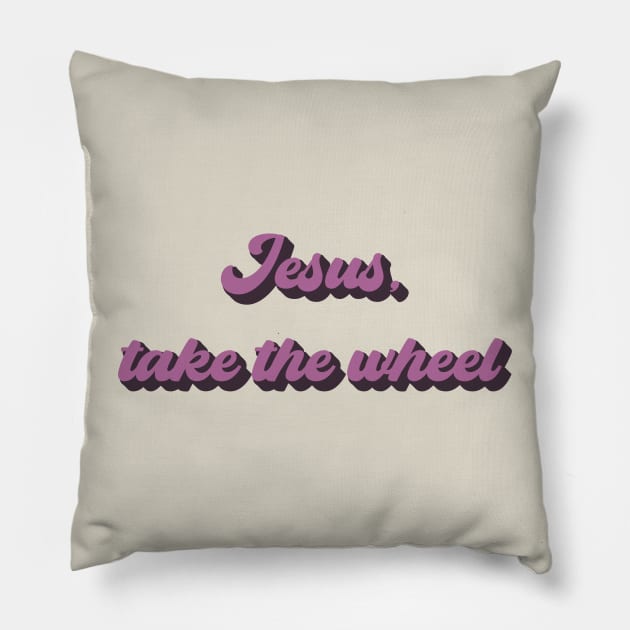 Jesus, take the wheel Pillow by starwilliams