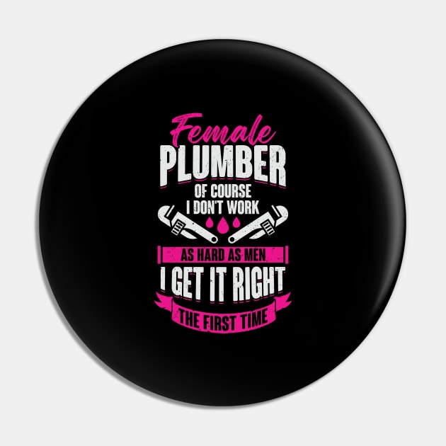 Funny Plumbing Female Plumber Girl Gift Pin by Dolde08