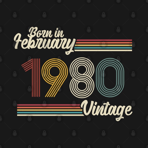 Vintage Born in February 1980 by Jokowow