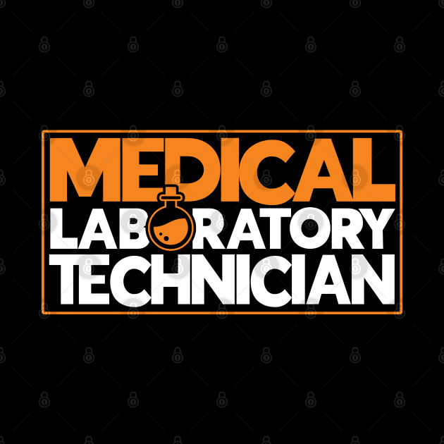 Medical Laborytory Technician Lab Tech Laboratory Technician by Toeffishirts