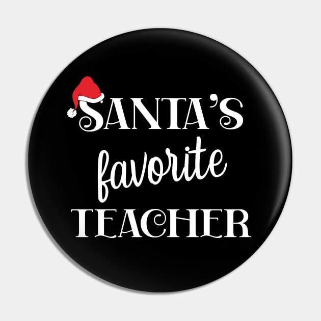 Santa's Favorite Teacher Appreciation Gift Pin by JustCreativity