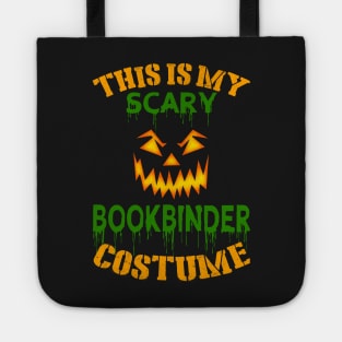 This Is My Scary Bookbinder Costume Tote