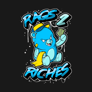 Rags 2 Riches Drippy Graffiti Culture Hip Hop Teddy Bear T-Shirt