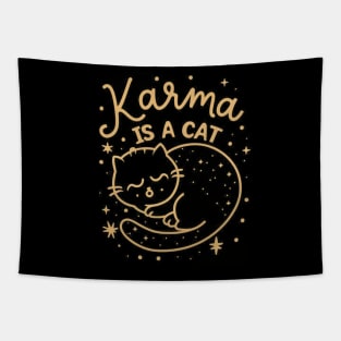 Karma Is A Cat Tapestry