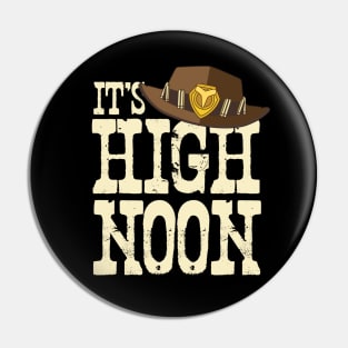 It's High Noon Gamer Voice line design Pin