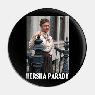 Hersha Parady Pin