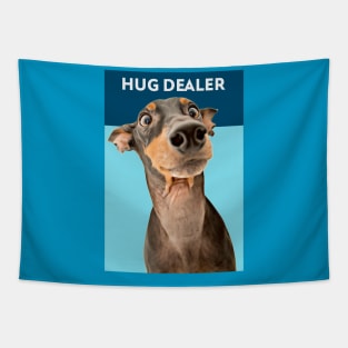 Hug Dealer (Doberman) Tapestry