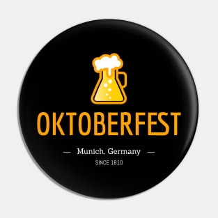 Oktoberfest - German tradition since 1810 Pin