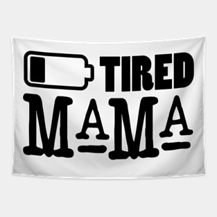 Tired Mama Tapestry