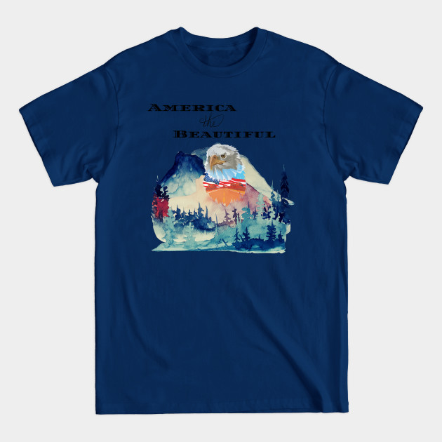 Disover America the Beautiful Patriotic Design - America - T-Shirt