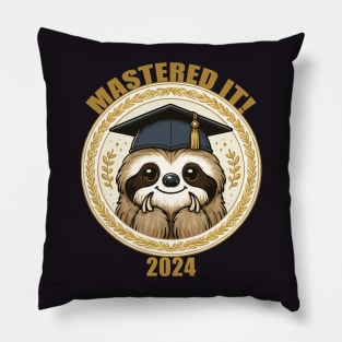 Mastered It 2024 Sloth Pillow