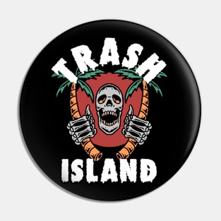 Trash Island Mon! Pin