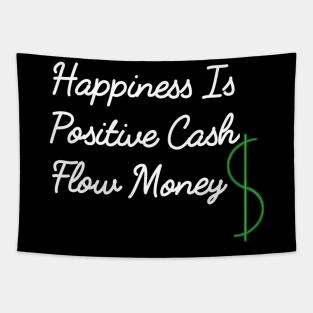 Happiness Is Positive Cash Flow Money Quote Tapestry