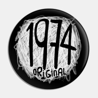 year 1974 original Pin