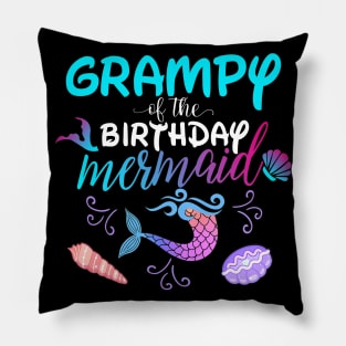 Grampy Of The Birthday Mermaid Matching Family Pillow