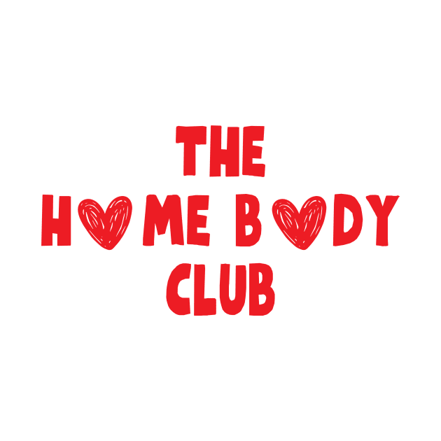 the homebody club by hrose524