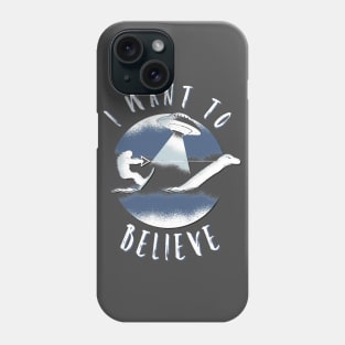 I want to believe Phone Case