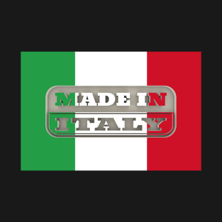 Made in italy with italian flag T-Shirt