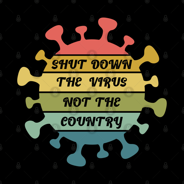 Shut Down The Virus by CandD