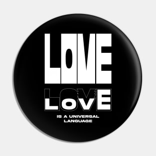 LOVE is a universal language Pin