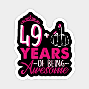 I Am 49 Plus Pink Queen Crown 49Th Birthday Magnet