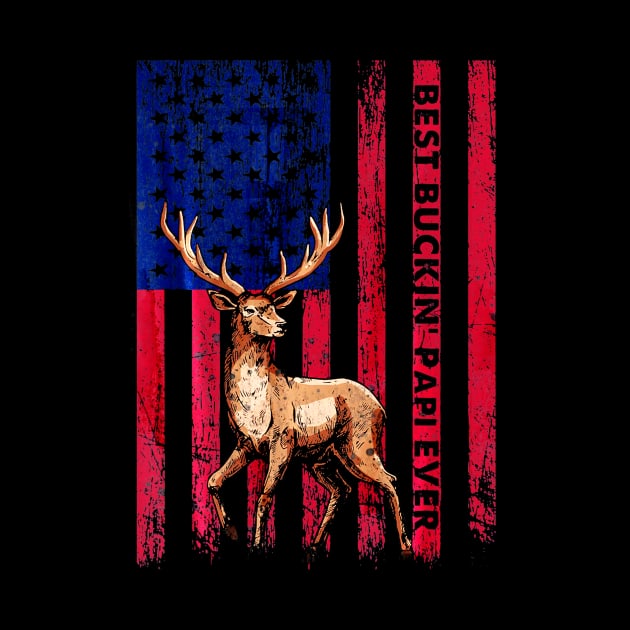 Best Buckin Papi Ever US Flag Hunting by Kiwistore