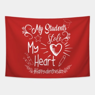 Funny Teachers Quote,My students stole my heart Design Cool for Teachers. Tapestry