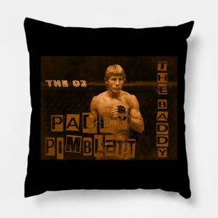 The Baddy // UFC // Wrestling Pillow