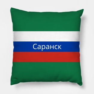 Saransk City in Russian Flag Pillow