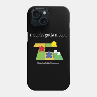 Meeples Gott Meep Phone Case