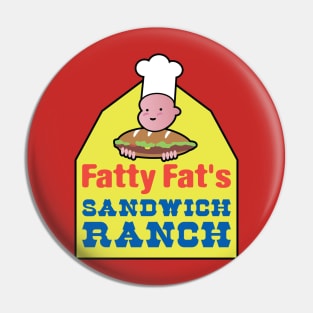 30 Rock Fatty Fat's Sandwich Ranch Pin