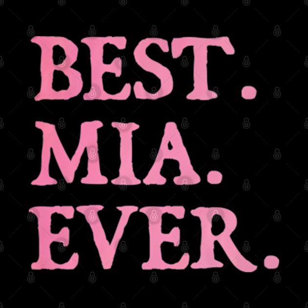 Best Mia Ever by  hal mafhoum?