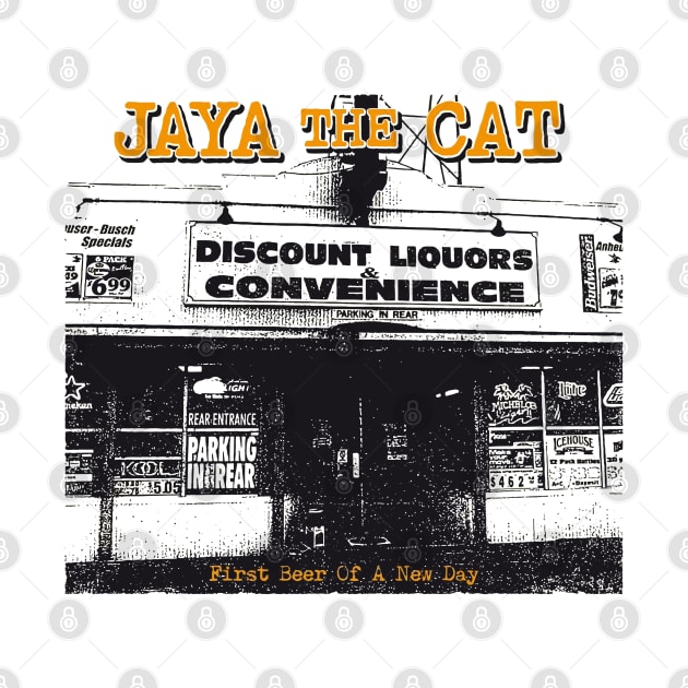 Jaya The Cat First Beer of A New Day by LeRobrts