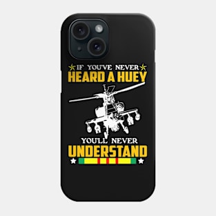 If You've Never Heard A Huey You'll Never Understand Costume Gift Phone Case