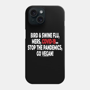 Special Covid-19 Vegan Activist Graphics #takingblindfoldsoff 101 Phone Case