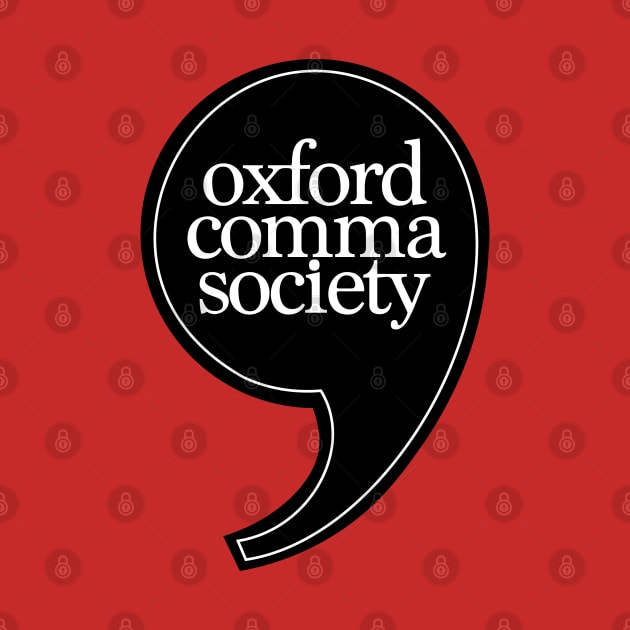 Oxford Comma Society by sparkling-in-silence