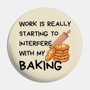 Funny Baking Quote Pin