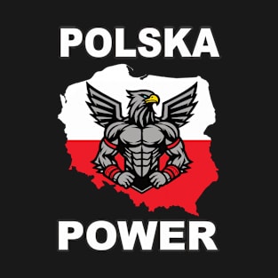 Polska Power, cool Poland design with white eagle T-Shirt