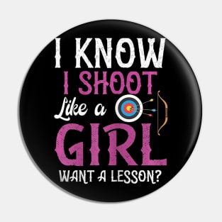 Funny Archery Hunting Shirt Women Girls Teens Mom Gift Tee Pin