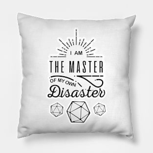 Pen and paper master of disaster Pillow