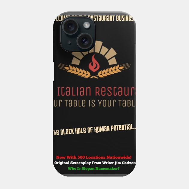 The Italian Restaurant - Logo T-shirt Phone Case by Beanietown Media Designs